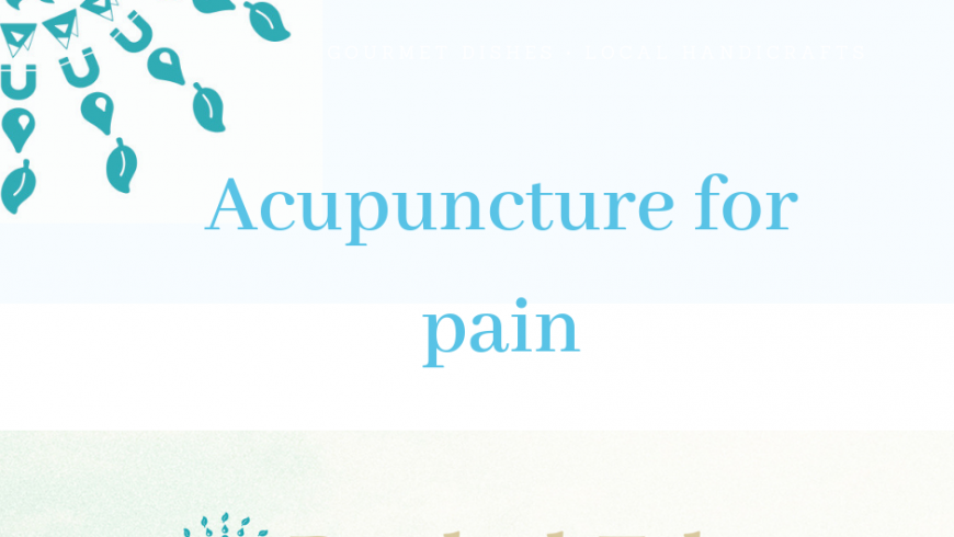 Acupuncture for pain